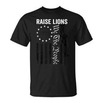 Raise Lions - Usa Patriotic Parenting Pro Guns Ar15 Gun Flag Unisex T-Shirt - Seseable
