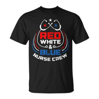 Red White & Blue Nurse Crew American Pride 4Th Of July Unisex T-Shirt - Seseable