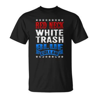 Redneck White Trash Blue Collar Back America T-shirt - Thegiftio UK