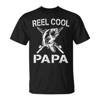 Reel Cool Papa Fishing Dad Gifts Fathers Day Fisherman Fish Unisex T-Shirt - Seseable