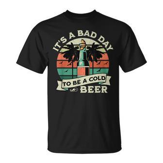 Retro Beer Drinking Its A Bad Day To Be A Cold Beer T-shirt - Thegiftio UK