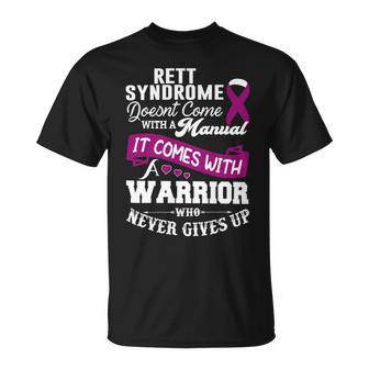 Rett Syndrome Doesnt Come With A Manual It Comes With A Warrior Who Never Gives Up Purple Ribbon Rett Syndrome Rett Syndrome Awareness Unisex T-Shirt | Favorety AU