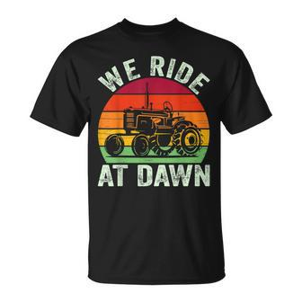 We Ride At Dawn Lawn Mower Farmer Dad Tractor Yard Work T-shirt - Thegiftio UK
