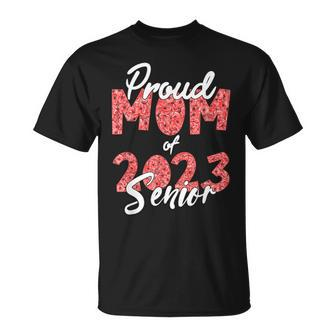 Senior Graduation Class Of 2023 Proud Mom Of 2023 Senior T-shirt - Thegiftio UK