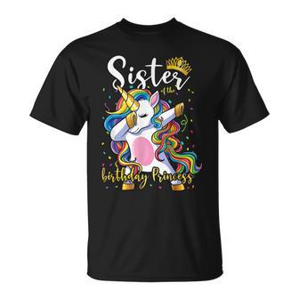Sister Of The Birthday Princess Dab Unicorn Birthday Girl Unisex T-Shirt - Seseable