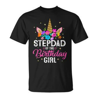 Stepdad Of The Birthday Girl Mother Gift Unicorn Birthday Unisex T-Shirt - Seseable