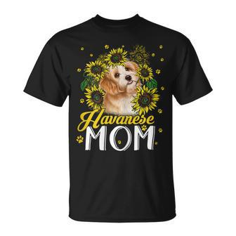 Sunflower Havanese Mom Dog Lovers Unisex T-Shirt - Monsterry