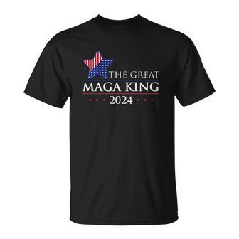 The Great Maga King Trump 2024 Proud Ultra Maga Unisex T-Shirt | Mazezy