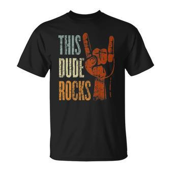 This Dude Rocks Rock N Roll Heavy Metal Devil Horns Unisex T-Shirt | Mazezy