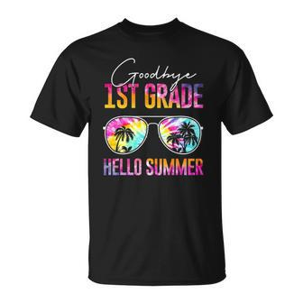Tie Dye Goodbye 1St Grade Hello Summer Last Day Of School Unisex T-Shirt | Mazezy