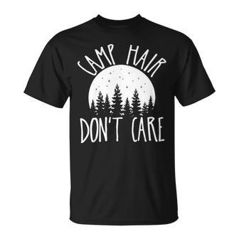 Trendy Camp Hair Dont Care Travel Camping Adventure Graphic T Shirt Unisex T-Shirt - Monsterry UK