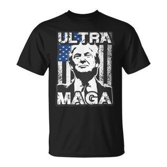 Ultra Maga And Proud Of It V26 Unisex T-Shirt | Favorety UK