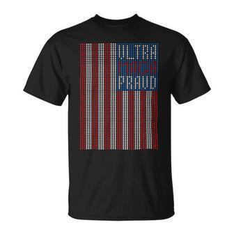 Ultra Maga Proud Patriotic Tshirt Unisex T-Shirt | Favorety DE