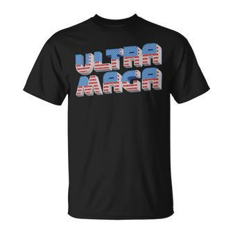Ultra Maga Tshirt Proud Ultra Maga Make America Great Again America Tshirt United State Of America Unisex T-Shirt - Monsterry CA