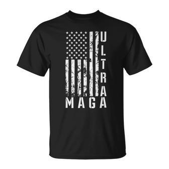 Ultra Maga Ultra Maga Funny Ultra Maga 2024 Ultra Maga And Proud Of Itultra Maga Proud V3 Unisex T-Shirt | Favorety UK