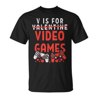 V Is For Video Games Funny Valentines Day Gamer Boy 583 Trending Shirt Unisex T-Shirt | Favorety AU