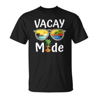 Vacay Mode Family Vacation Summer Sunglasses Beach Pineapple Unisex T-Shirt | Mazezy