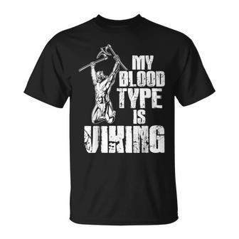 Viking Warrior My Blood Type Is Viking Warrior T-shirt - Thegiftio UK