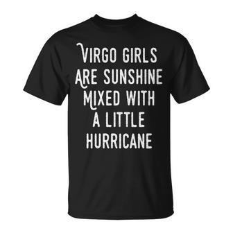 Virgo Girls Are Sunshine Mixed With A Little Hurricane Unisex T-Shirt - Seseable