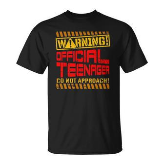 Warning Official Teenager Do Not Approach 13Th Birthday Unisex T-Shirt | Mazezy DE