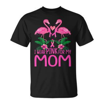 I Wear Pink For My Mom Breast Cancer Awareness Flamingo T-shirt - Thegiftio UK