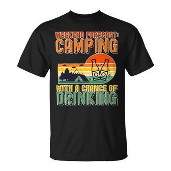 Weekend Forecast Camping With A Chance 19 Shirt Unisex T-Shirt | Favorety AU