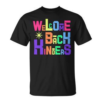 Welcome Back To School Kinders 486 Shirt Unisex T-Shirt | Favorety DE