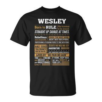 Wesley Name Wesley Born To Rule T-Shirt - Seseable