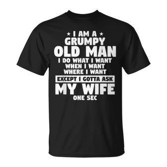 Wife Quote For A Husband Im A Grumpy Old Man T-shirt - Thegiftio UK