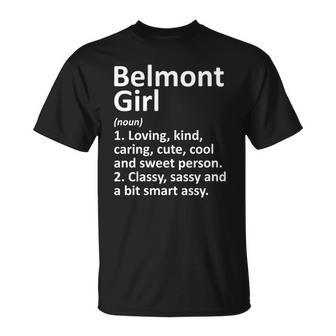 Womens Belmont Girl Nc North Carolina Funny City Home Roots Gift Unisex T-Shirt | Mazezy