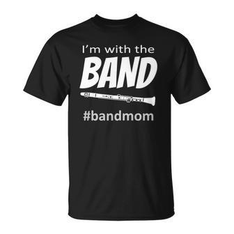 Womens Cute Im With The Band Clarinet Player Band Mom Unisex T-Shirt | Mazezy