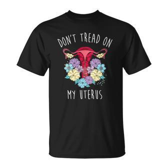 Womens Dont Tread On My Uterus Reproductive Rights V-Neck Unisex T-Shirt | Mazezy