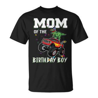 Womens Mom Of The Birthday Boy Your Funny Monster Truck Birthday Unisex T-Shirt - Seseable