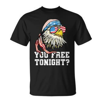 You Free Tonight Funny Bald Eagle American Flag 4Th Of July Unisex T-Shirt - Seseable