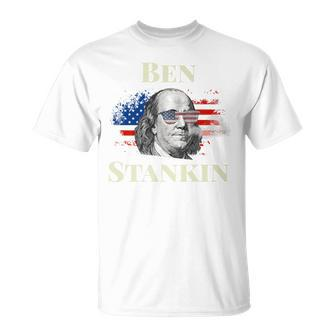 4Th Of July Stoner Gifts For Dad Boyfriend Men Ben Drankin Unisex T-Shirt - Seseable