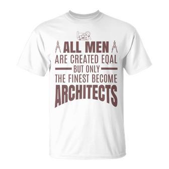 All Men Are Created Eqal But Only Unisex T-Shirt | Favorety