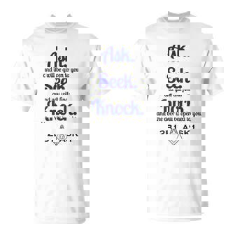 Ask Seek Knock Masonic 2B1ask1 Freemason Square And Compass Unisex T-Shirt | Mazezy