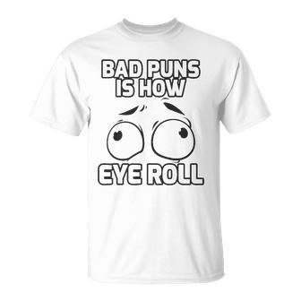 Bad Puns Quote English Teacher Prove It Text Grammar T-shirt - Thegiftio UK