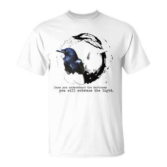 Balance Once You Understand The Darkness You Will Embrace The Light Unisex T-Shirt | Mazezy