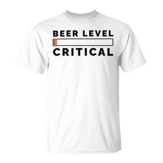 Beer Level Critical Unisex T-Shirt | Favorety