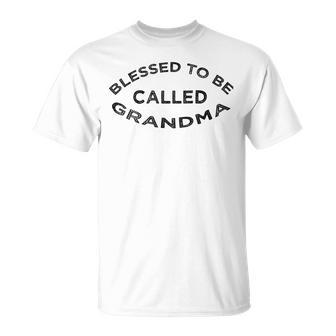 Blessed To Be Called Grandma Sticker Unisex T-Shirt | Favorety CA