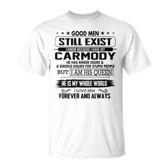 Carmody Name I Know Because I Have My Carmody T-Shirt - Seseable
