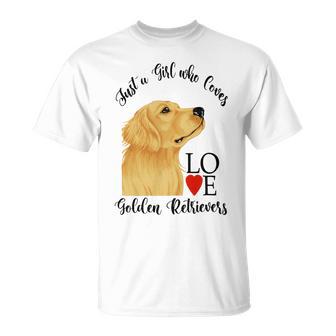 Copy Of Justagirlwholovesgoldenretrievers Unisex T-Shirt | Favorety DE