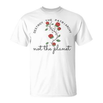 Destroy The Patriarchy Not The Planet Unisex T-Shirt - Monsterry UK