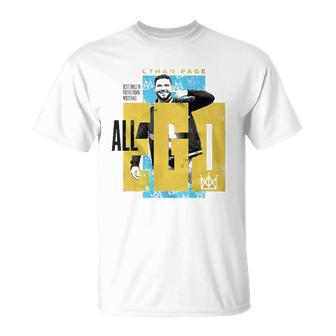 Ethan Page All Ego Best Smile In Professional Wrestling Unisex T-Shirt | Mazezy