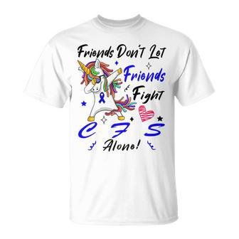 Friends Dont Let Friends Fight Chronic Fatigue Syndrome Cfs Alone Unicorn Blue Ribbon Chronic Fatigue Syndrome Support Cfs Awareness Unisex T-Shirt | Favorety UK