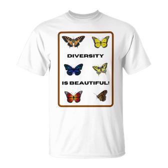 Funny The Butterfly Diversity Is Beatifull Tshirt Unisex T-Shirt | Favorety