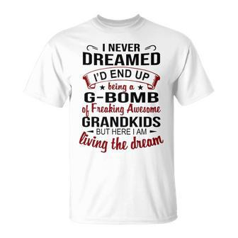 G Bomb Grandma G Bomb Of Freaking Awesome Grandkids T-Shirt - Seseable