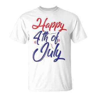 Happy 4Th Of July Dark Red Blue Text Unisex T-Shirt | Favorety AU