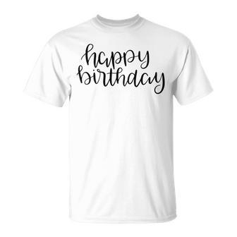 Happy Birthday Text Design Unisex T-Shirt | Favorety UK